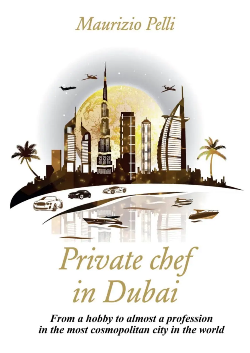 The Author - Maurizio Pelli - E-Book Private Chef in Dubai